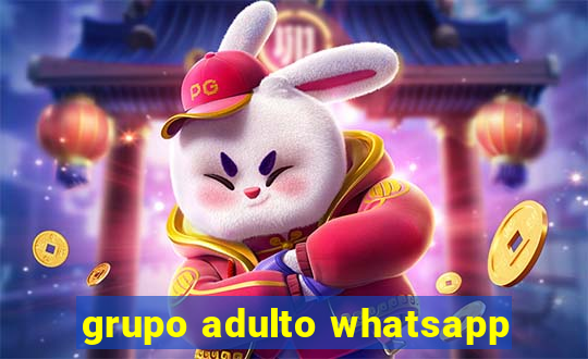 grupo adulto whatsapp